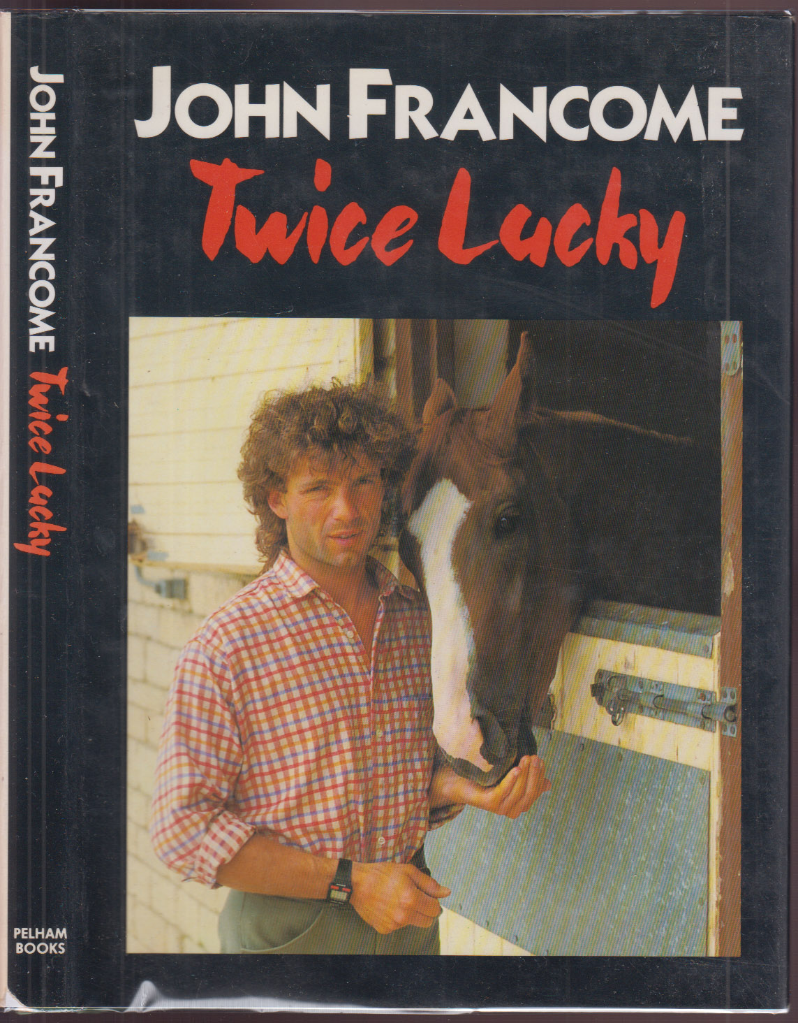 Twice Lucky The Lighter Side of Steeplechasing