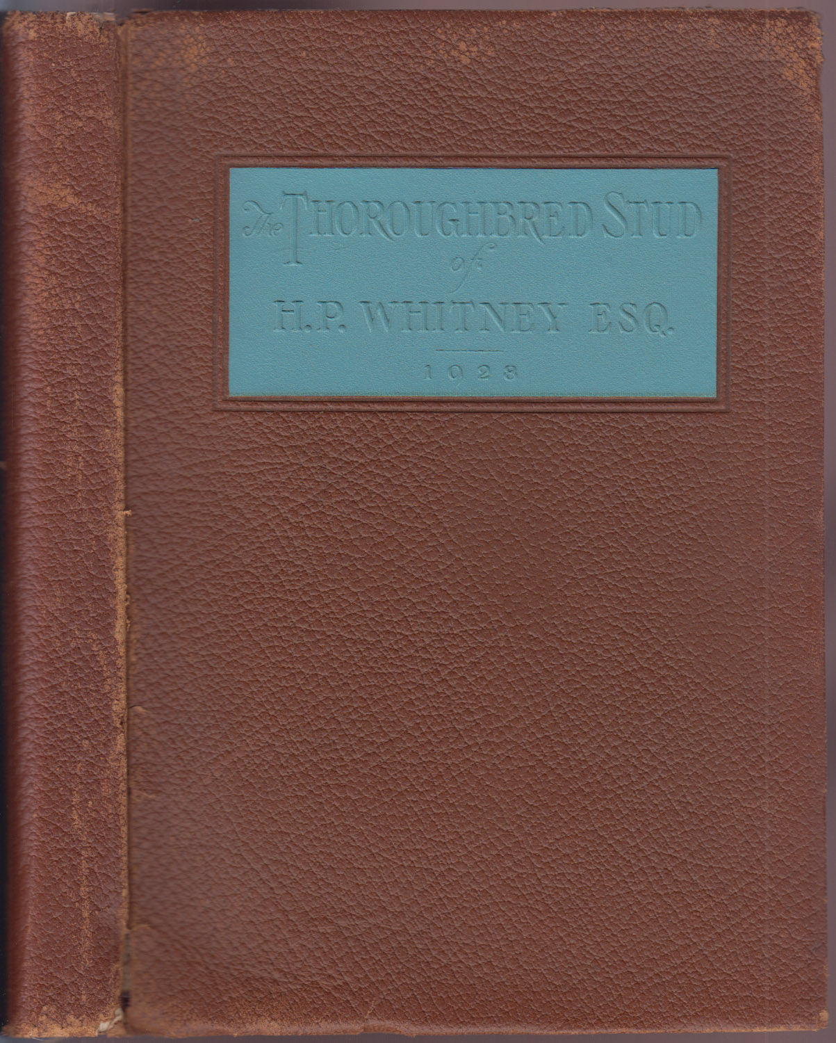 The Thoroughbred Stud of H.P. Whitney, Esq. 1928