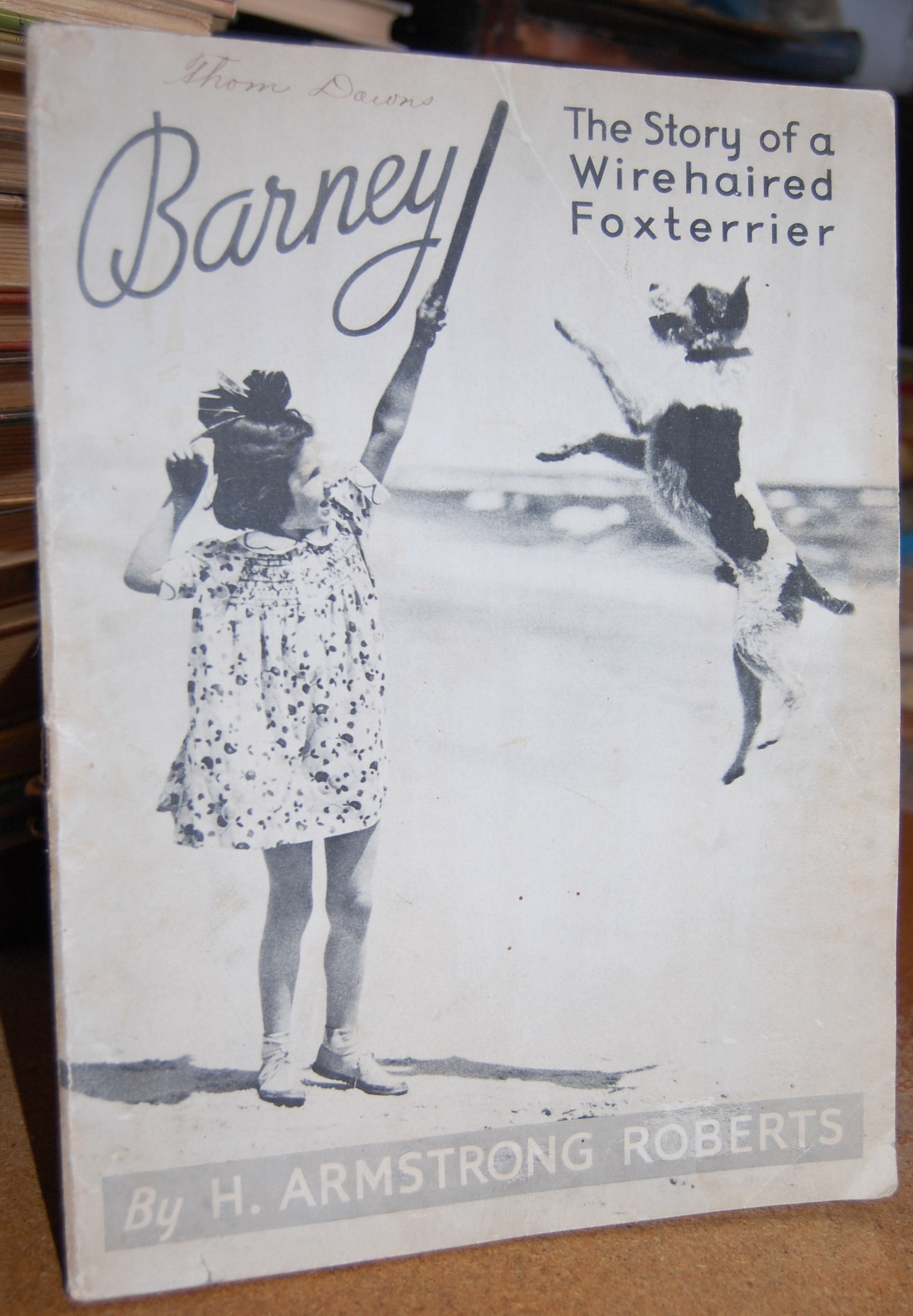 Barney The Story of a Wirehaired Foxterrier