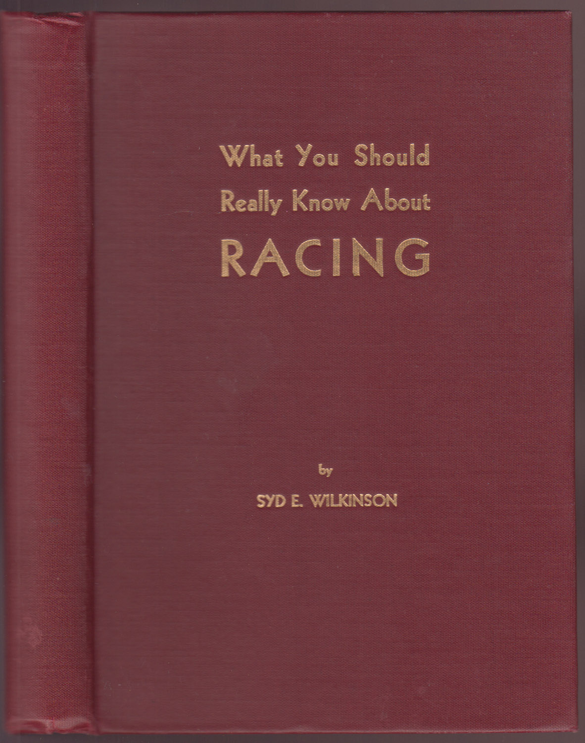 What You Should Really Know About Racing
