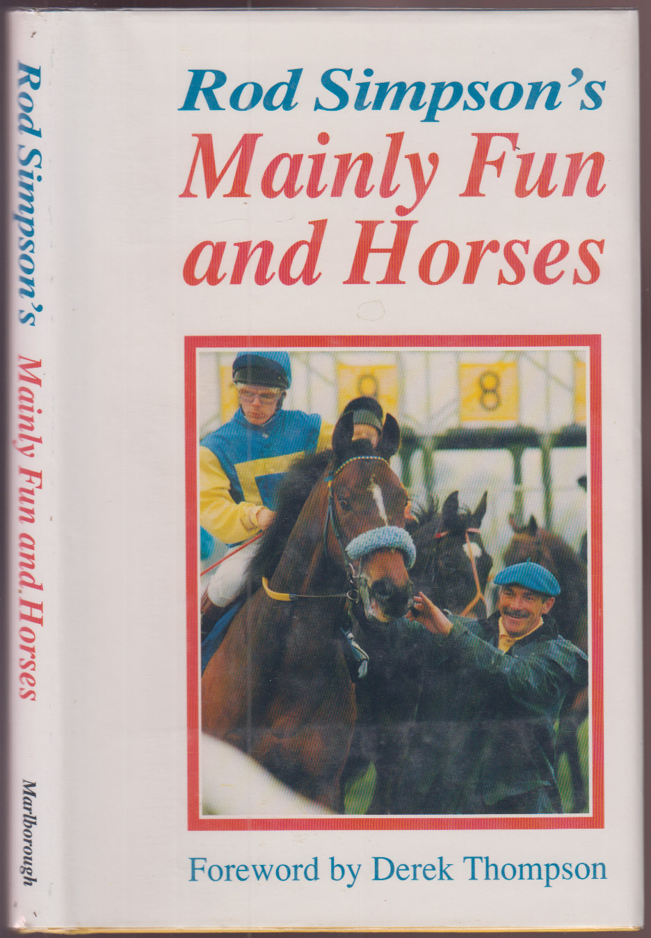 Mainly Fun and Horses AUTHOR SIGNED