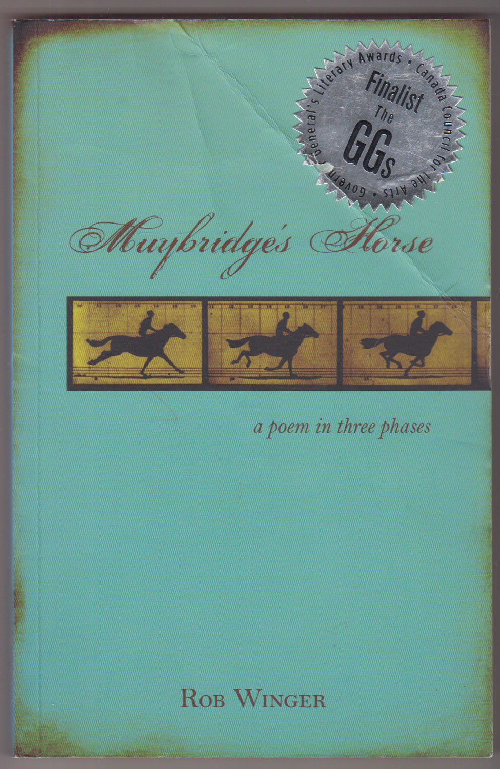 Muybridge's Horse A Poem in Three Phases