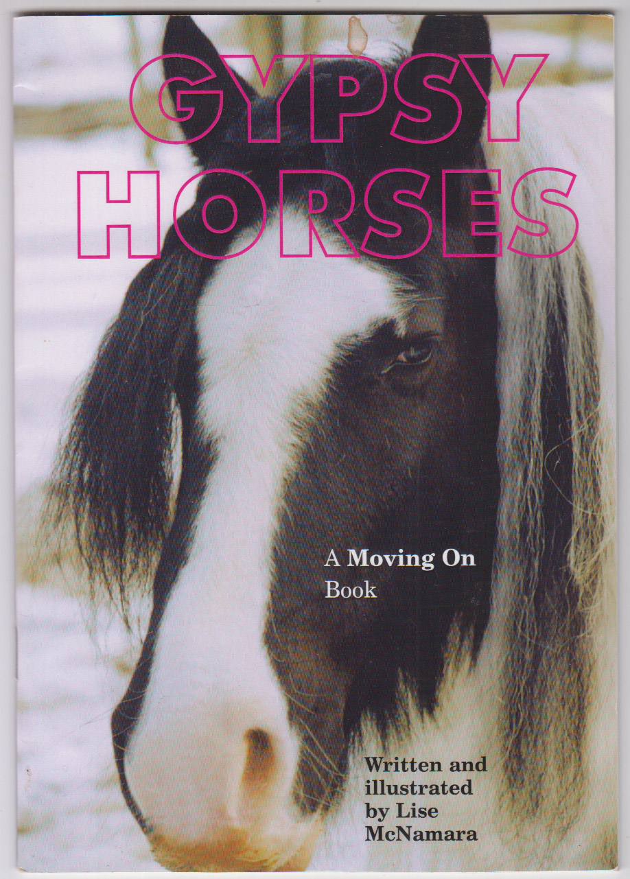Gypsy Horses - A Moving On Book