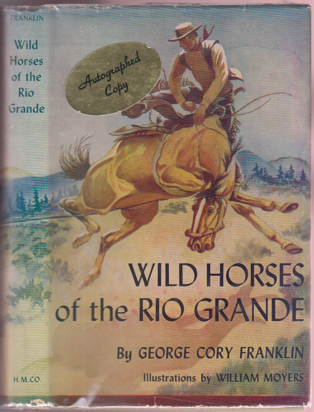 Wild Horses of the Rio Grande Author's Presentation Copy
