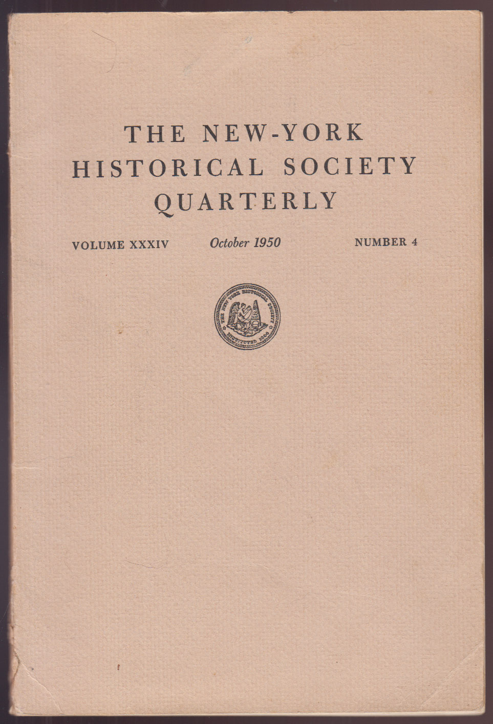 The New-York Historical Society Quarterly Volume XXXIV October 1950 Number 4