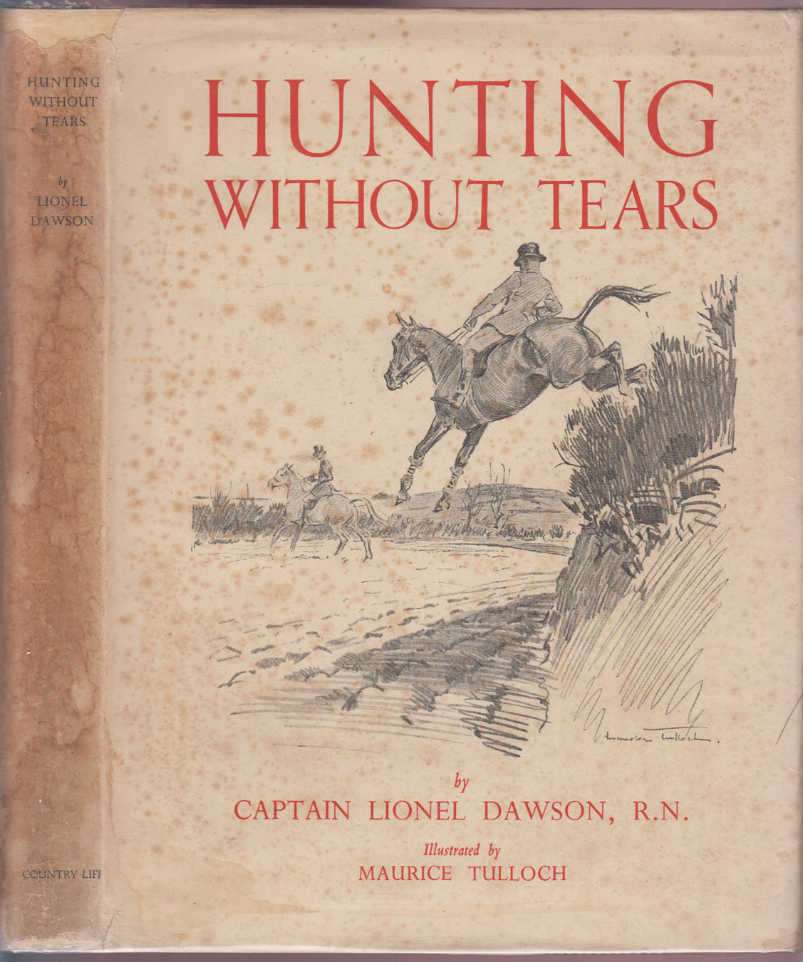 Hunting Without Tears