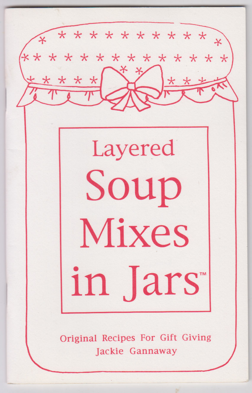 Layered Soup Mixes in Jars (Layers of Love Collection)