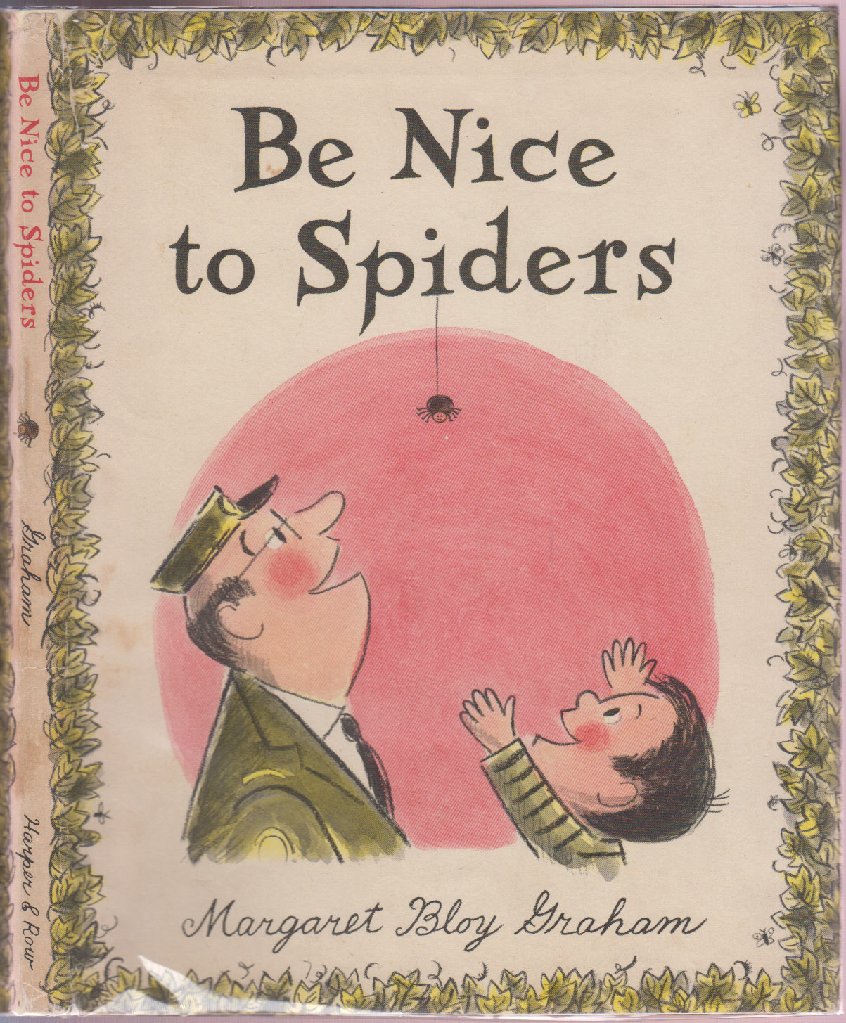 Be Nice to Spiders