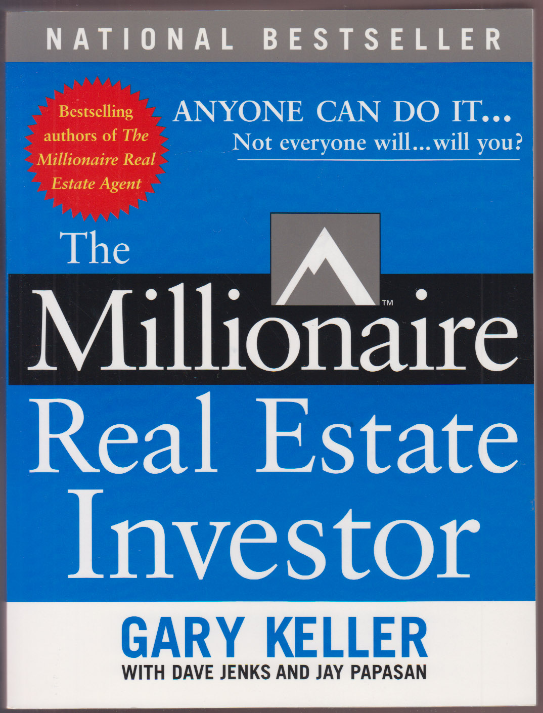 The Millionaire Real Estate Investor Anyone Can Do It - Not Everyone Will