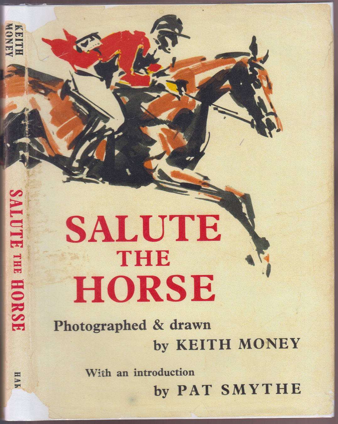Salute The Horse Personalities of To-day's Horse World
