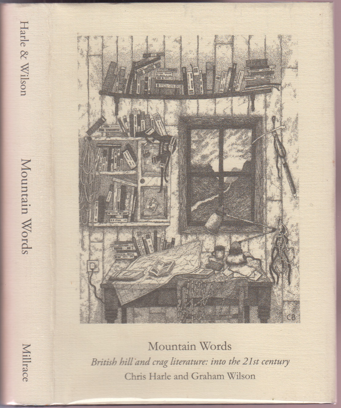 Mountain Words British Hill and Crag Literature into the 21st Century Signed by Both Authors