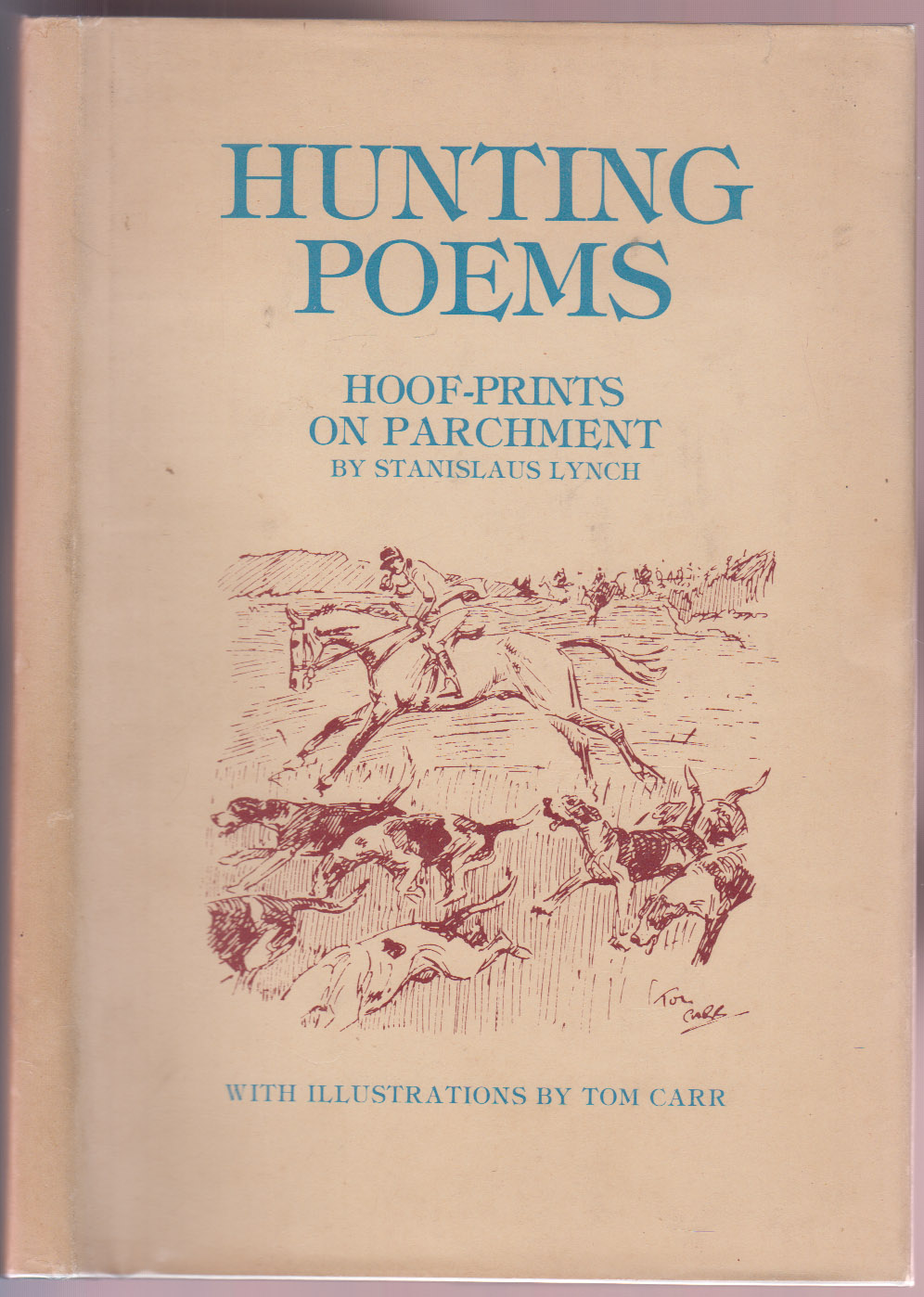 Hunting Poems Hoof-Prints on Parchment Presentation copy from Margaret Lynch