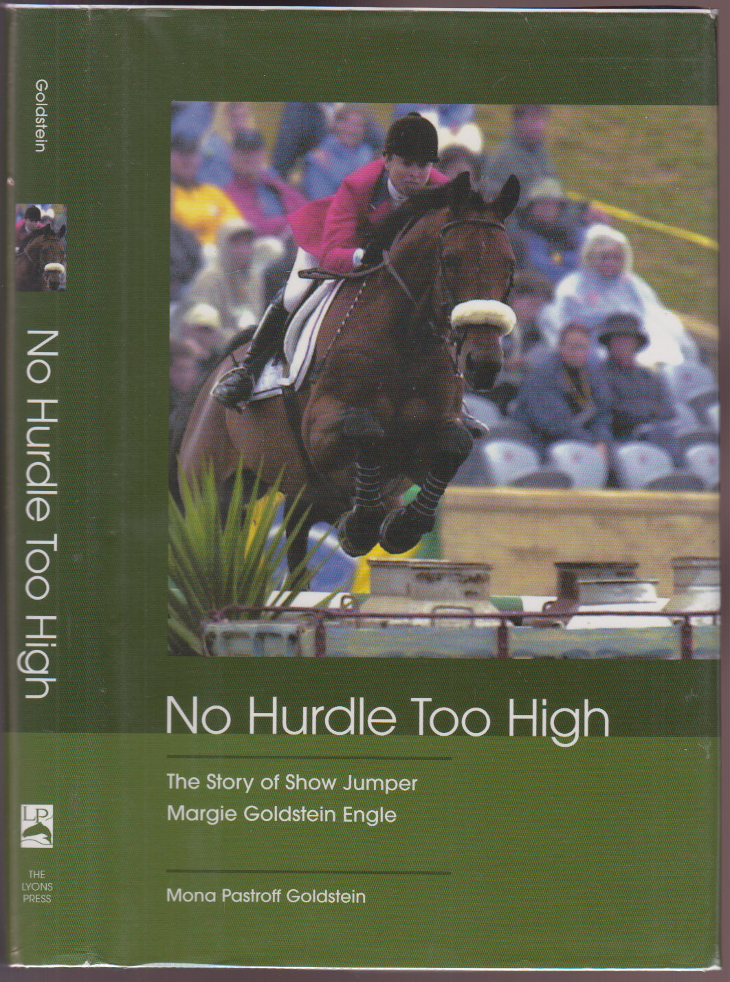No Hurdle Too High: The Story Of Show Jumper Margie Goldstein Engle