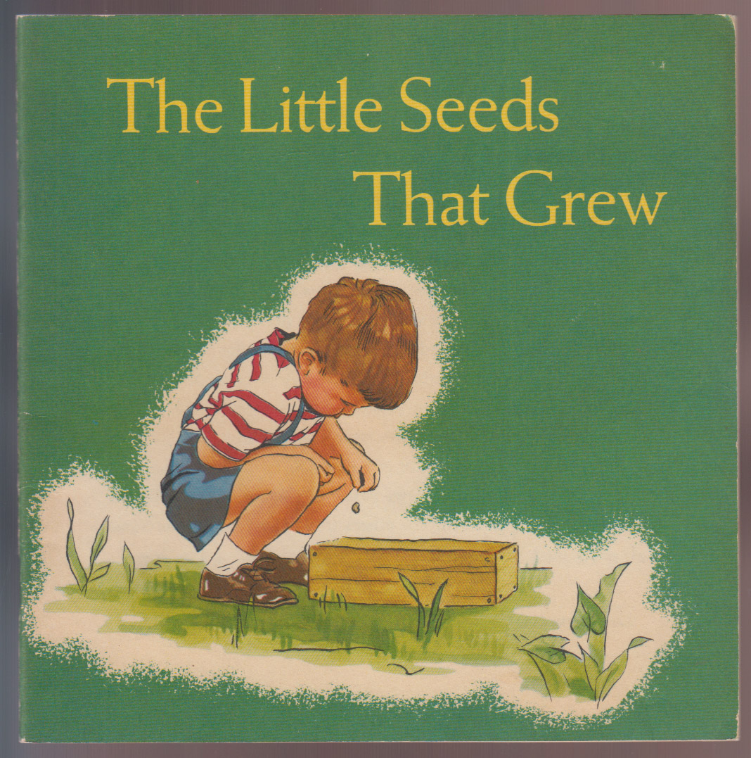 The Little Seeds That Grew