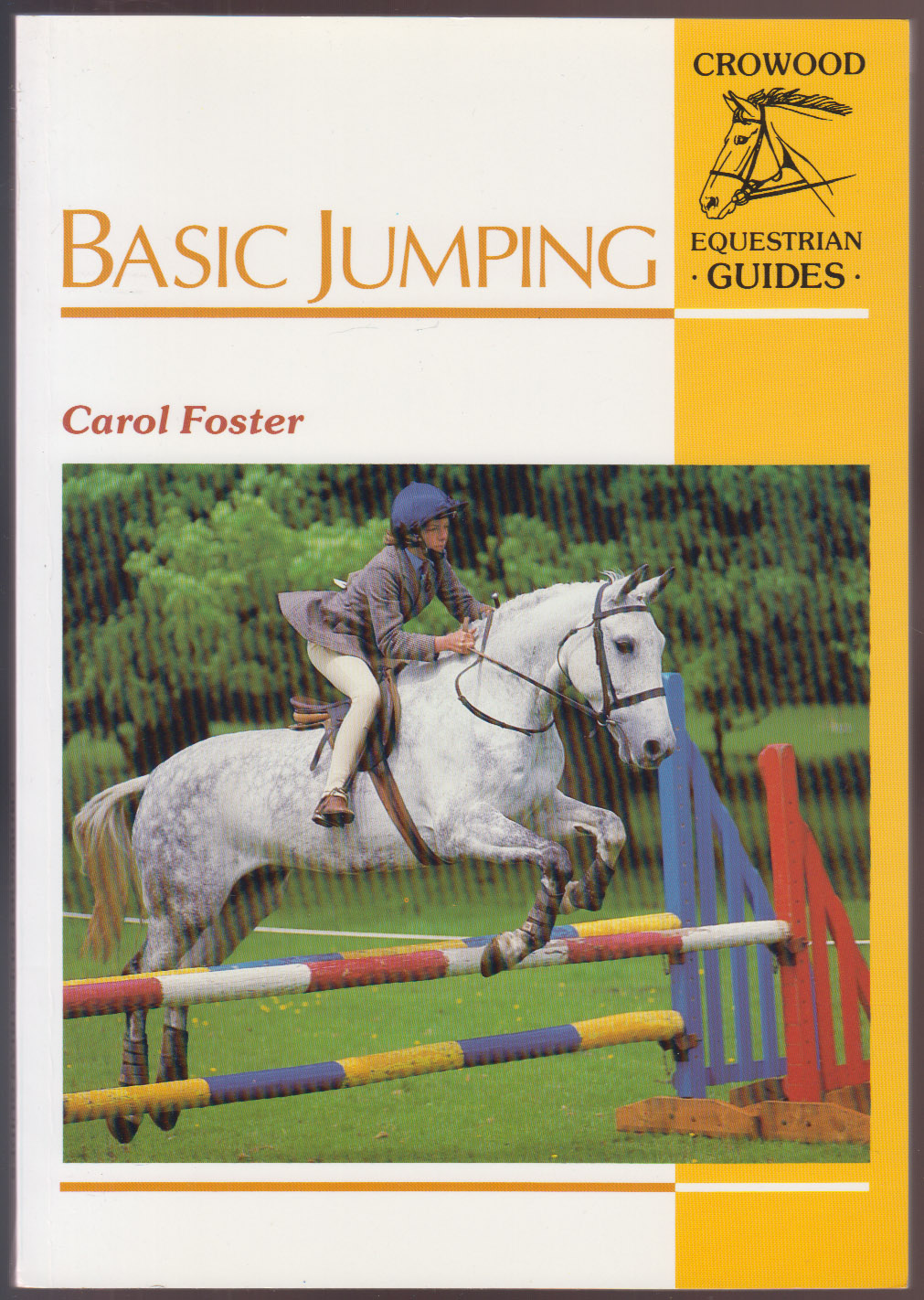 Basic Jumping (Crowood Equestrian Guides)