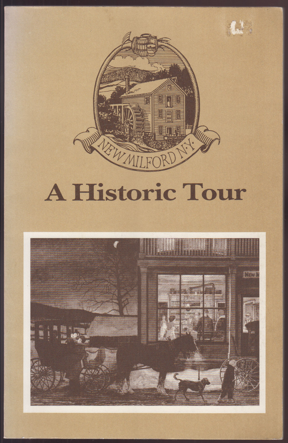 A Historic Tour New Milford NY