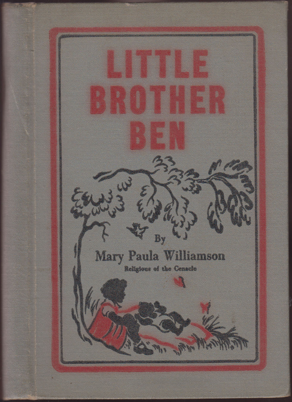 Little Brother Ben Author's Presentation Copy