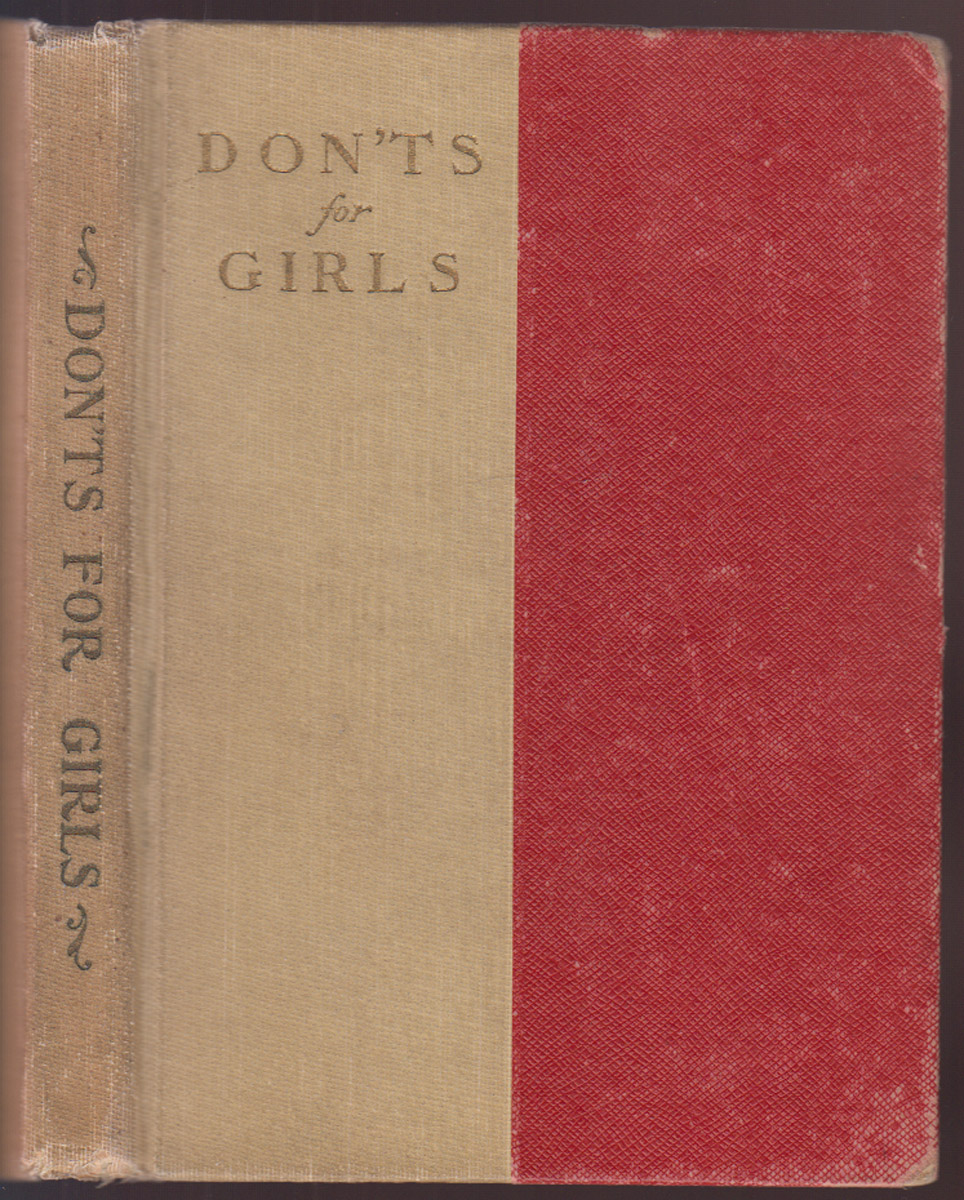 Don'ts for Girls A Manual of Mistakes
