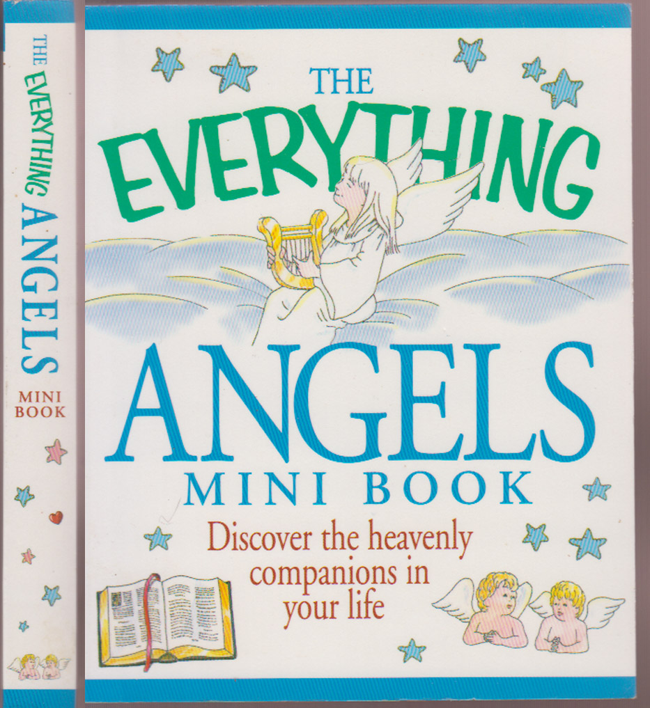 The Everything Angels Mini Book