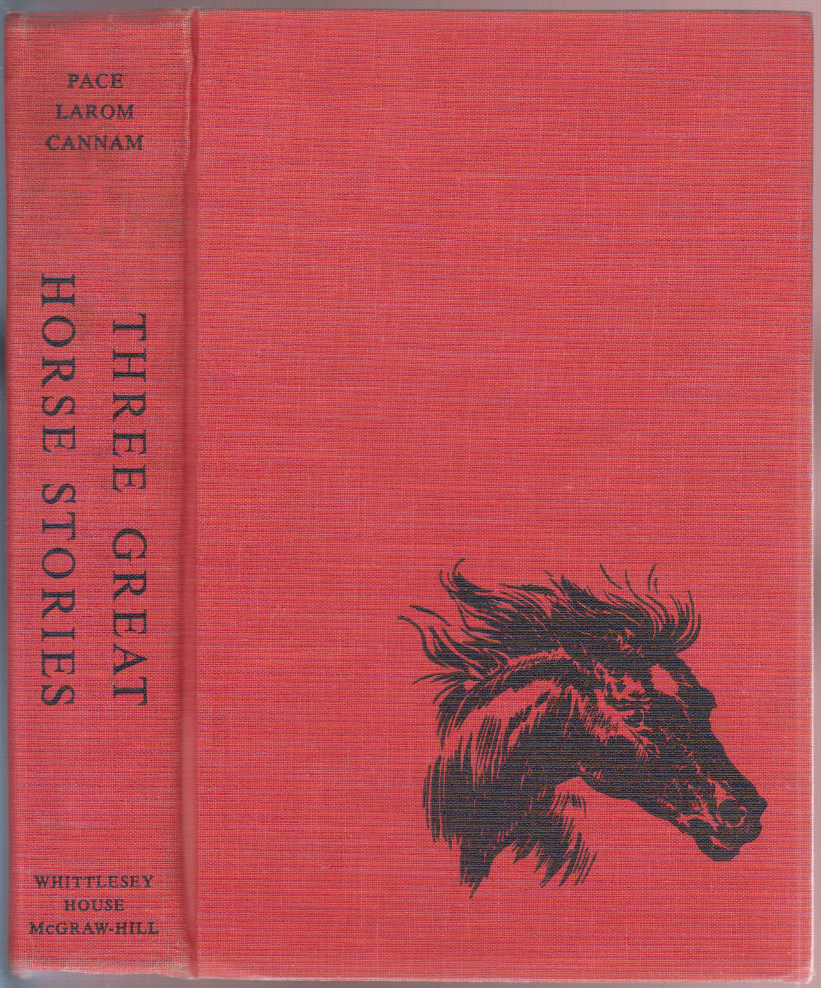 Three Great Horse Stories: Old Bones The Wonder Horse, Black Fury, Mountain Pony and The Pinto Colt
