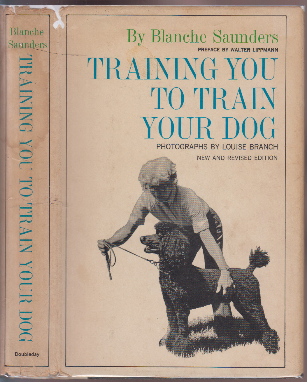 Training You to Train Your Dog New and Revised Edition