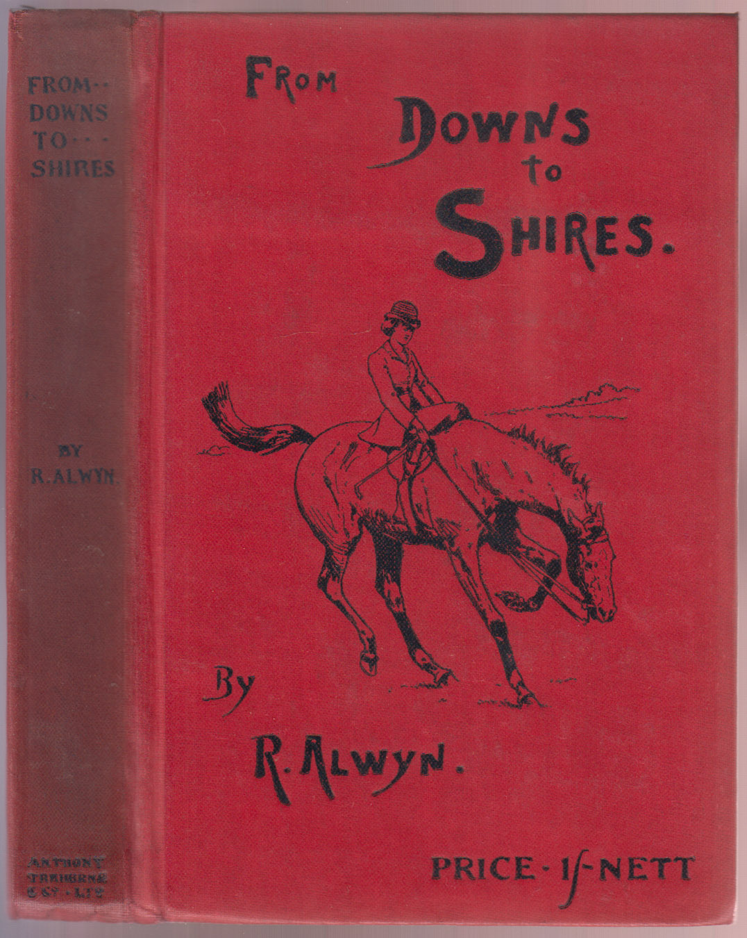 From Downs to Shires A Hunting Novel