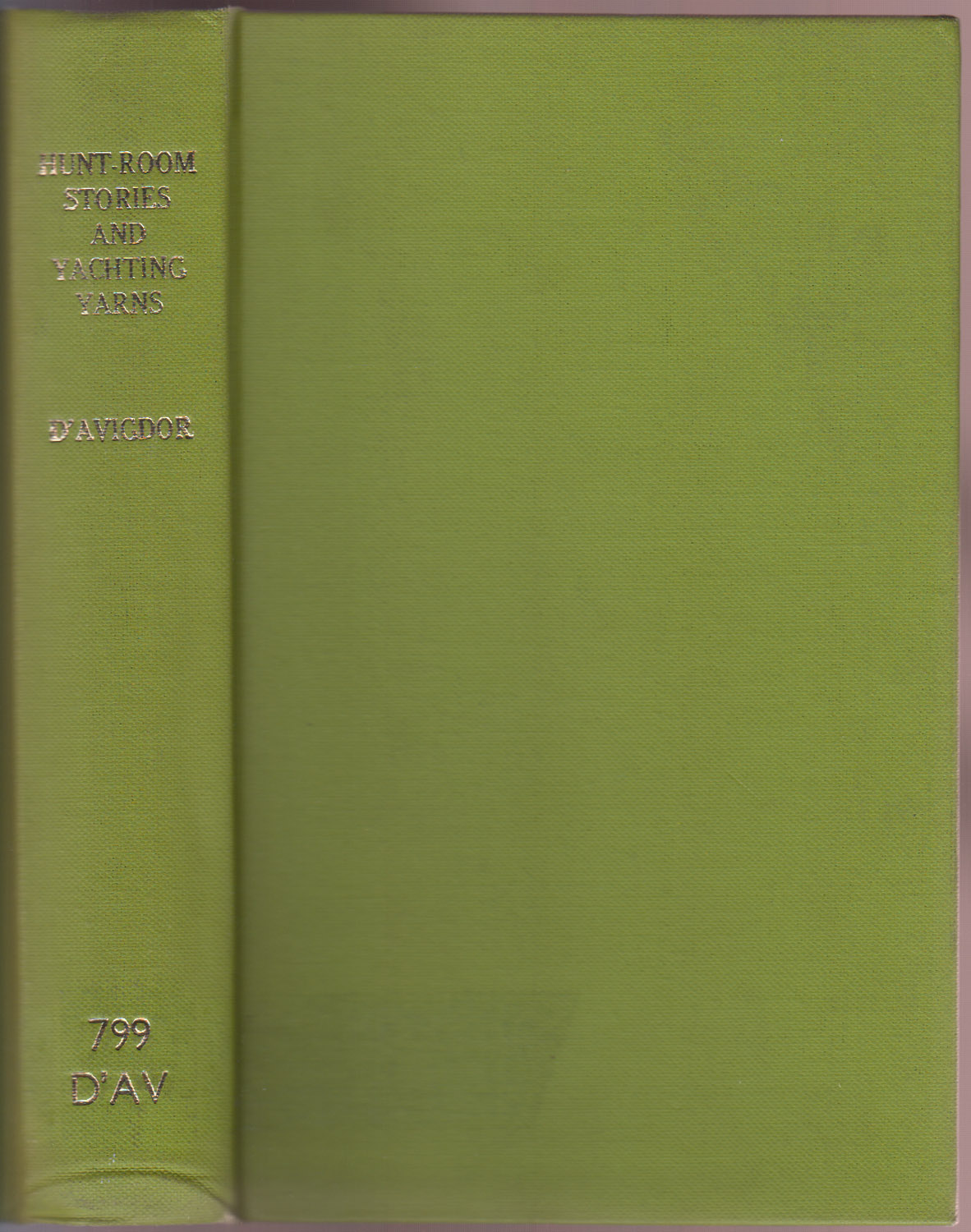 Hunt-Room Stories and Yachting Yarns