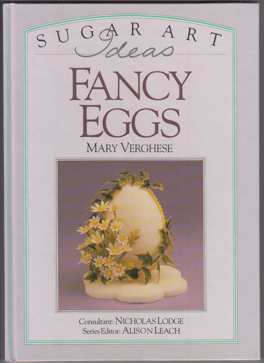 Fancy Eggs (Sugar Art Ideas)