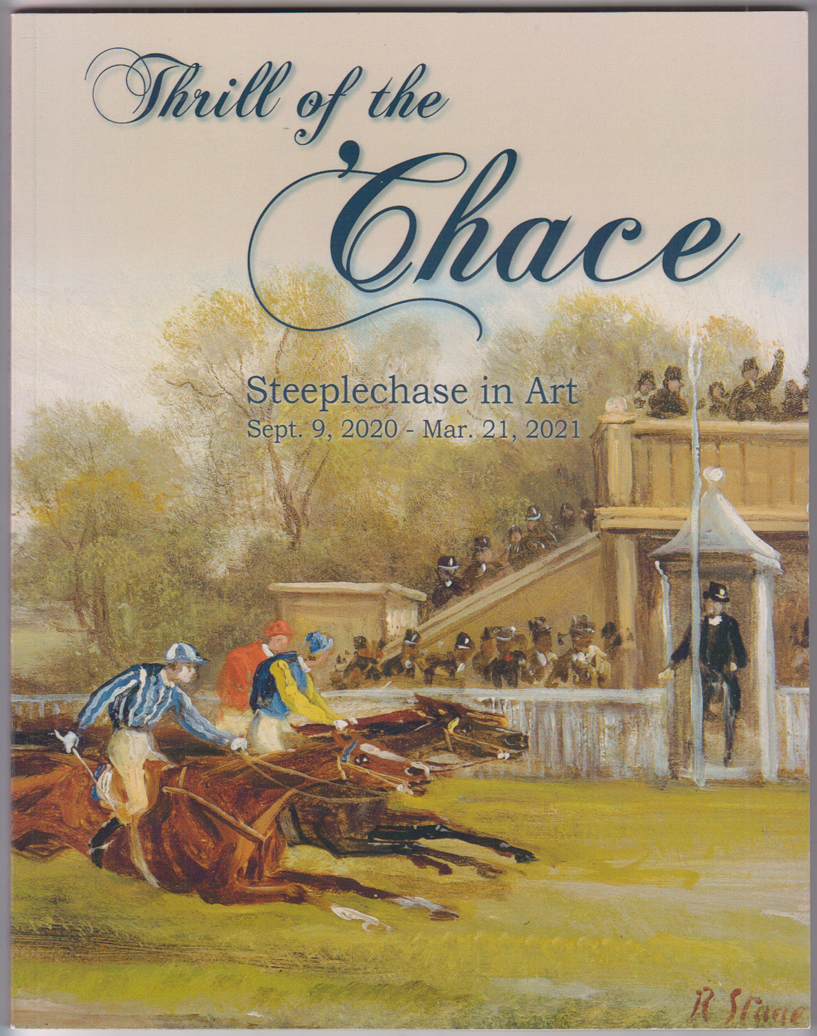 Thrill of the Chase Steeplechase in Art Sept 9, 2020 - Mar 21, 2021