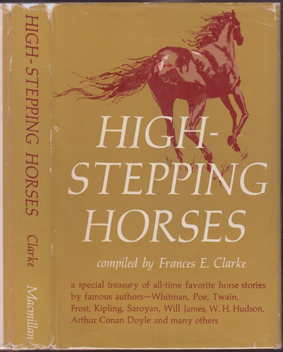 High-Stepping Horses A Treasury of Favorite Horse Stories By Poe, Twain, Saroyan and Many Other Famous Authors