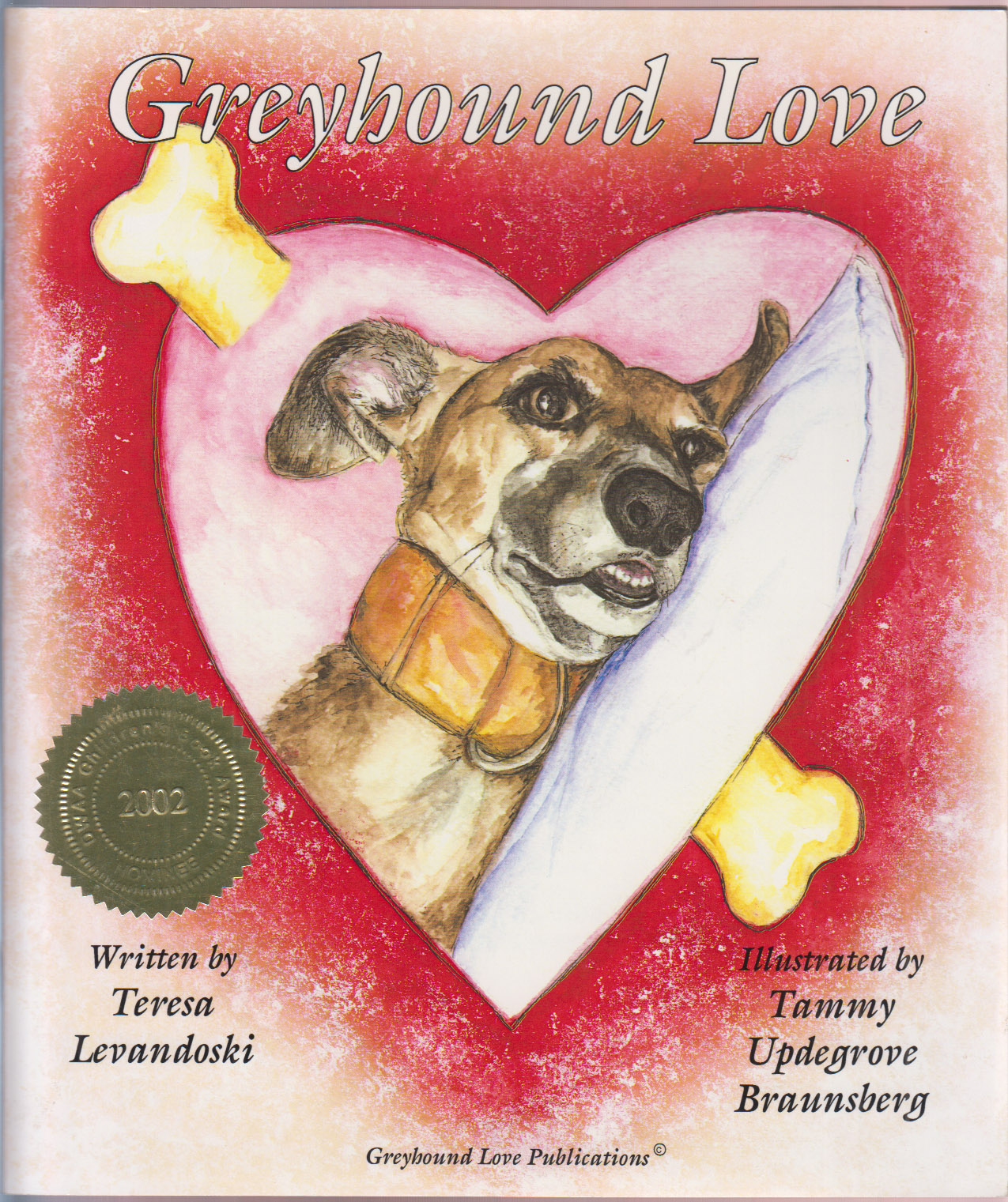 Greyhound Love Thrice Signed