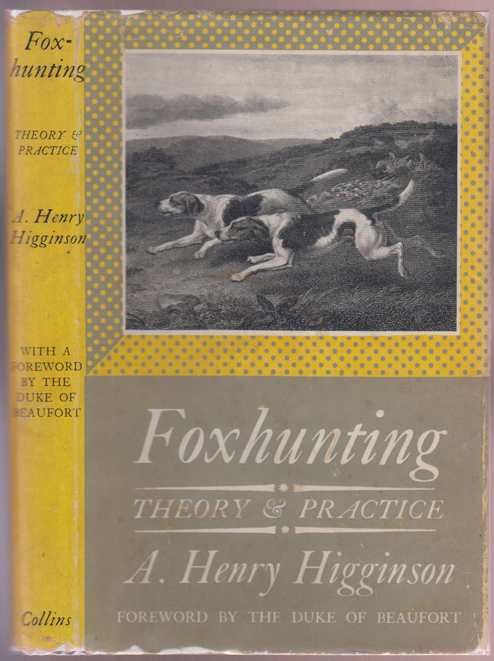 Foxhunting Theory and Practice Author Signed