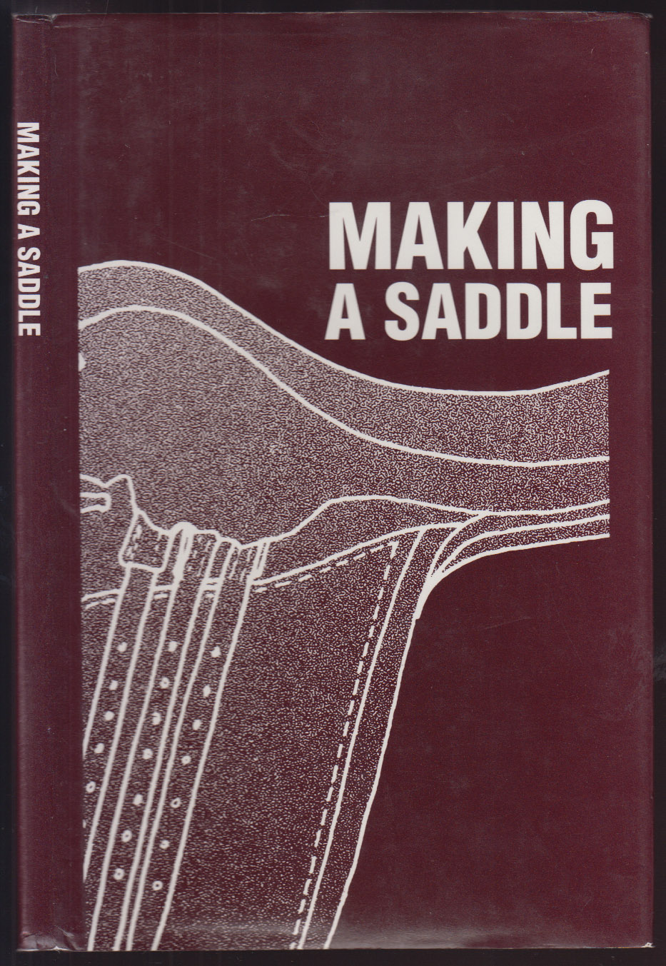 Image for Making A Saddle Making A Saddle