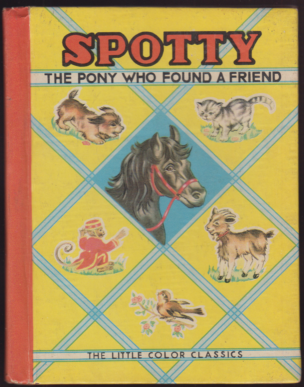 SPOTTY The Pony Who Found a Friend [Little Color Classics]