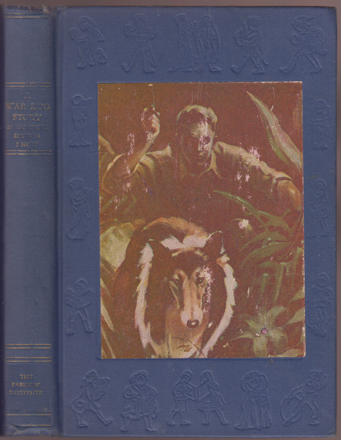 Valiant Comrades A Story of Our Dogs of War