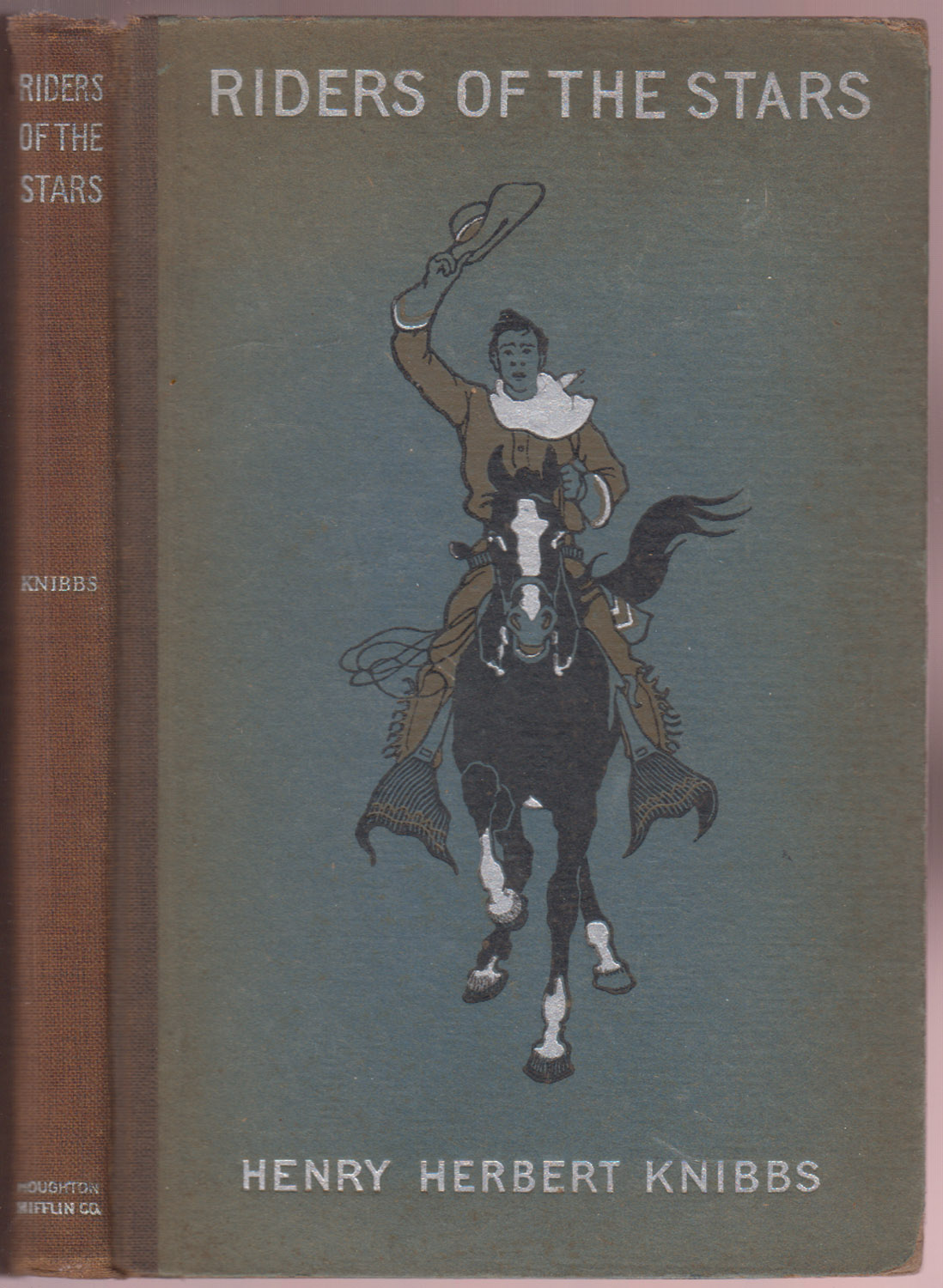 Riders of the Stars A Book of Western Verse