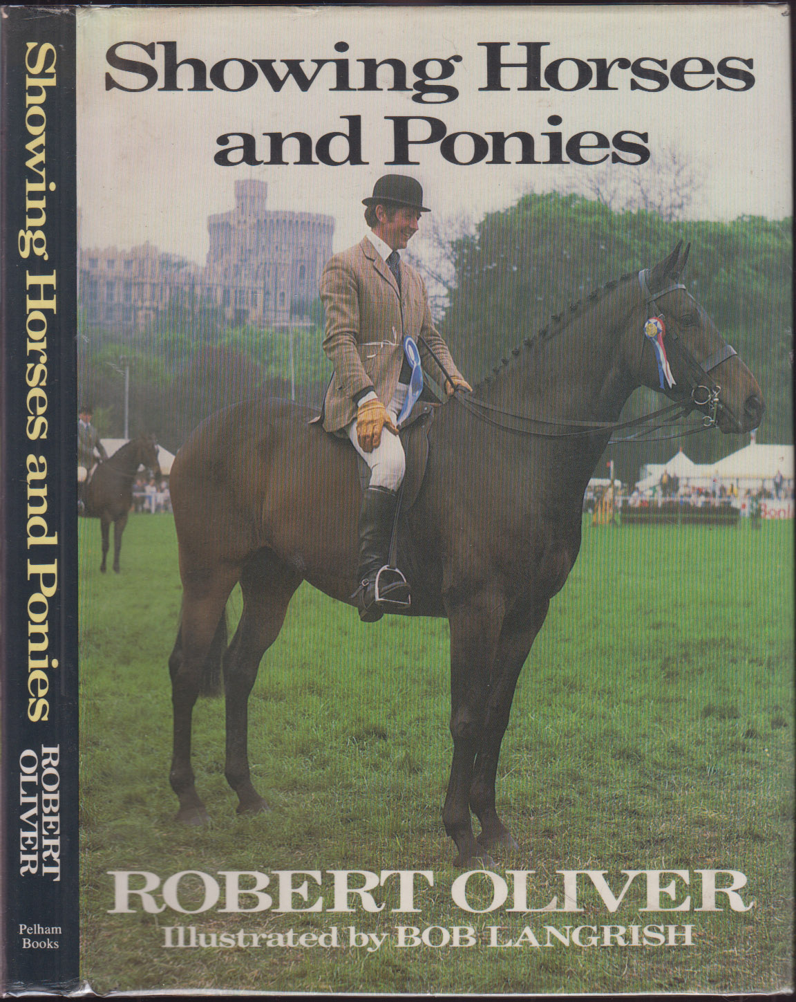 Showing Horses and Ponies (Pelham Practical Sports)