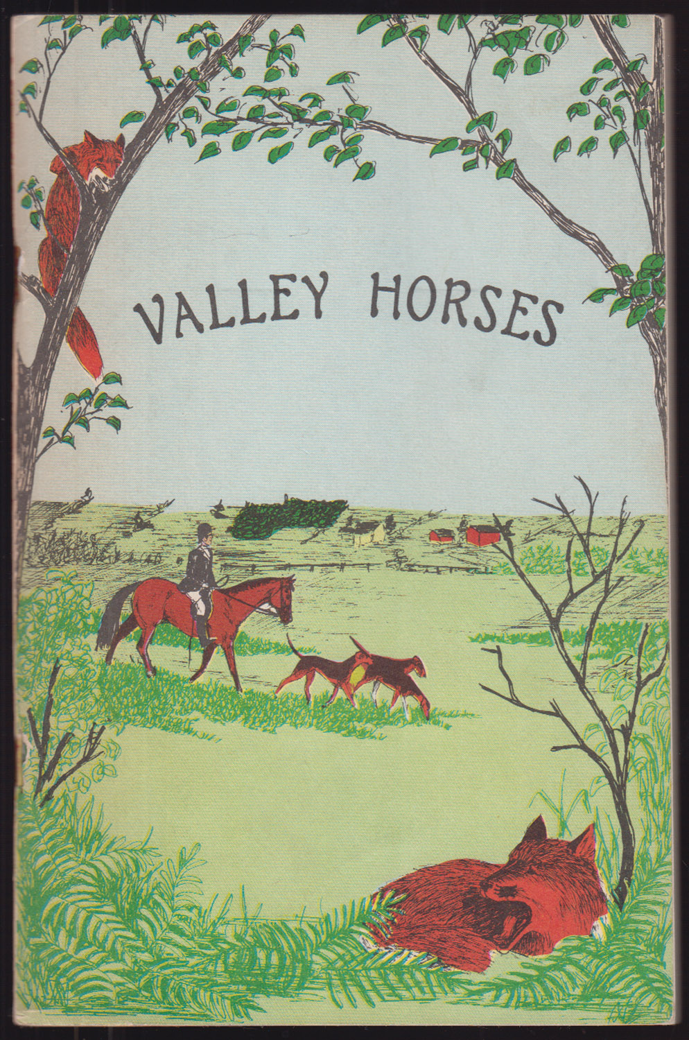 Valley Horses Genesee Valley Hunt Volume I