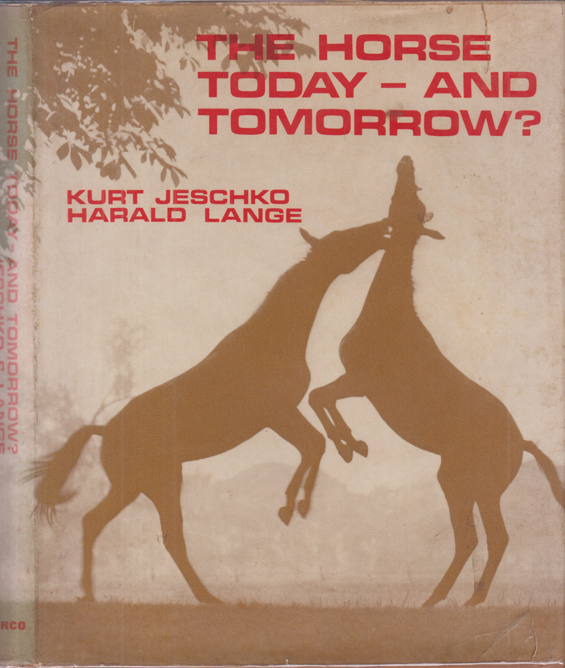 The Horse: Today - and Tomorrow