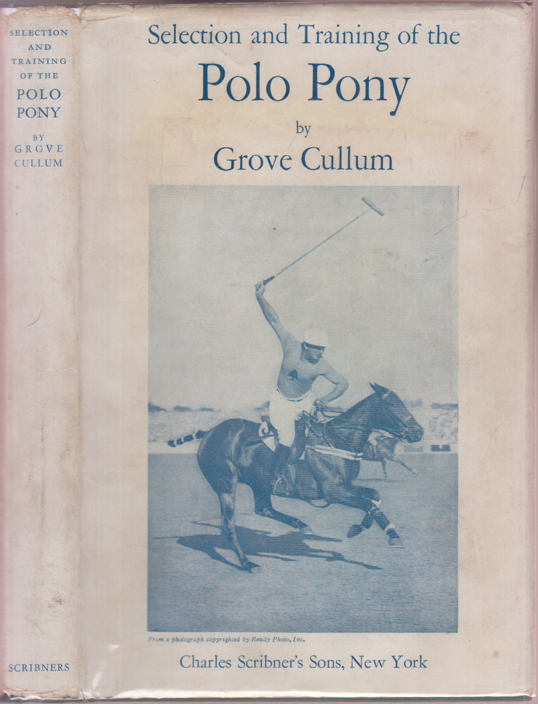 Selection and Training of the Polo Pony with Comments on the Game
