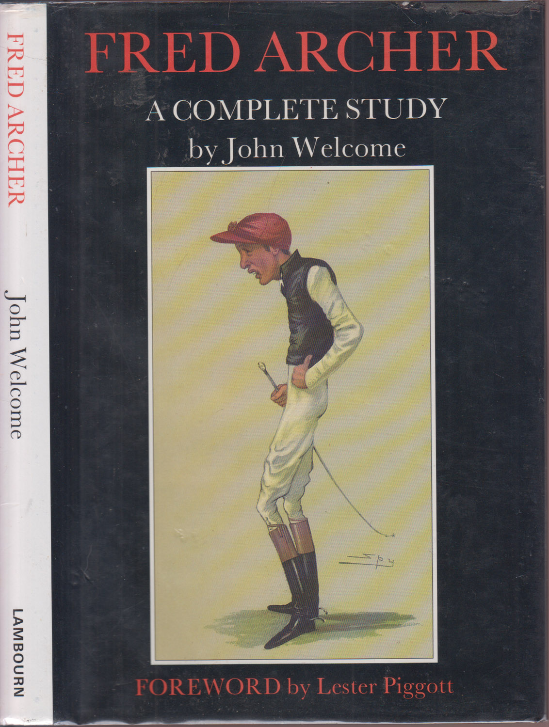 Image for Fred Archer A Complete Study Fred Archer A Complete Study