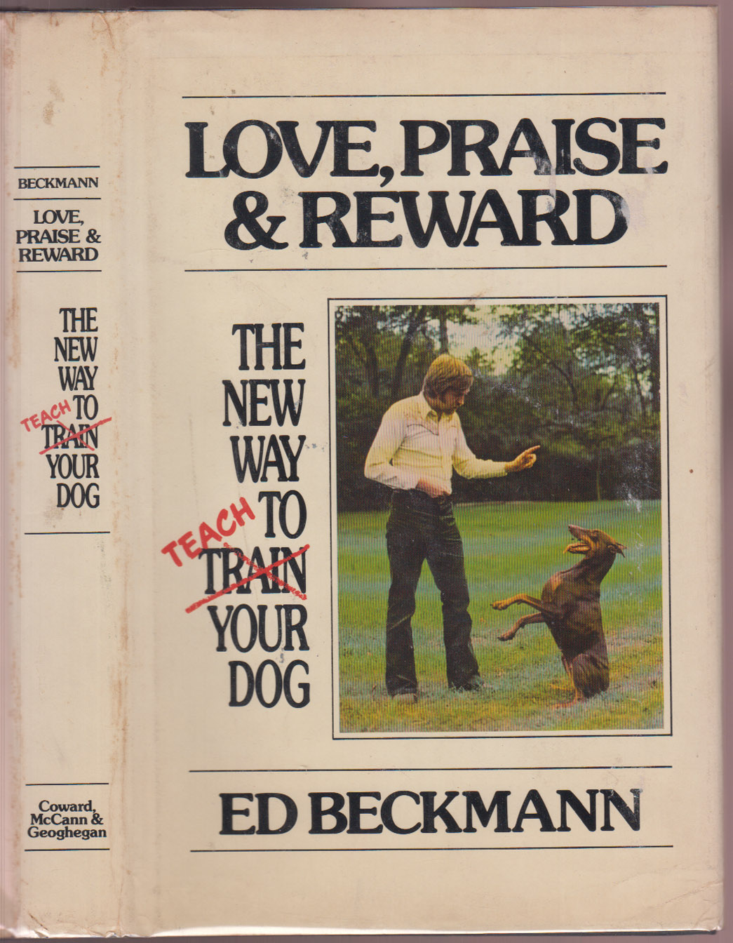 Image for Love Praise & Reward The New Way to Teach Your Dog Love Praise & Reward The New Way to Teach Your Dog