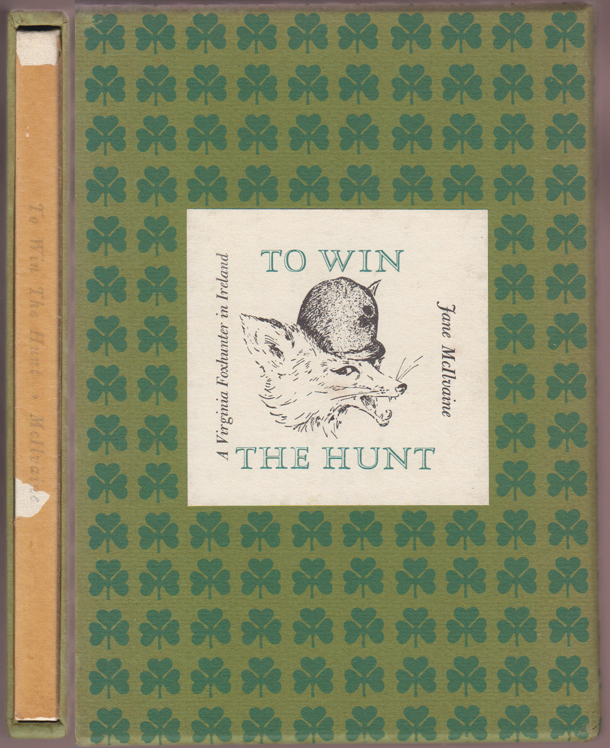 To Win the Hunt: A Virginia Foxhunter in Ireland