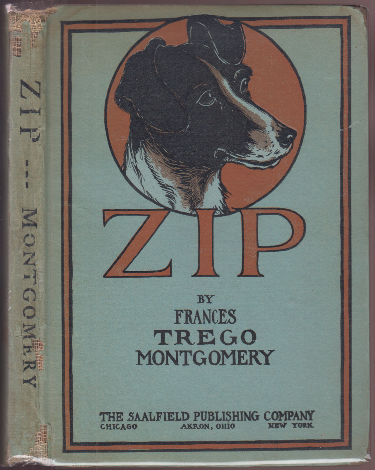 Image for Zip the Adventures of a Frisky Fox Terrier Zip the Adventures of a Frisky Fox Terrier