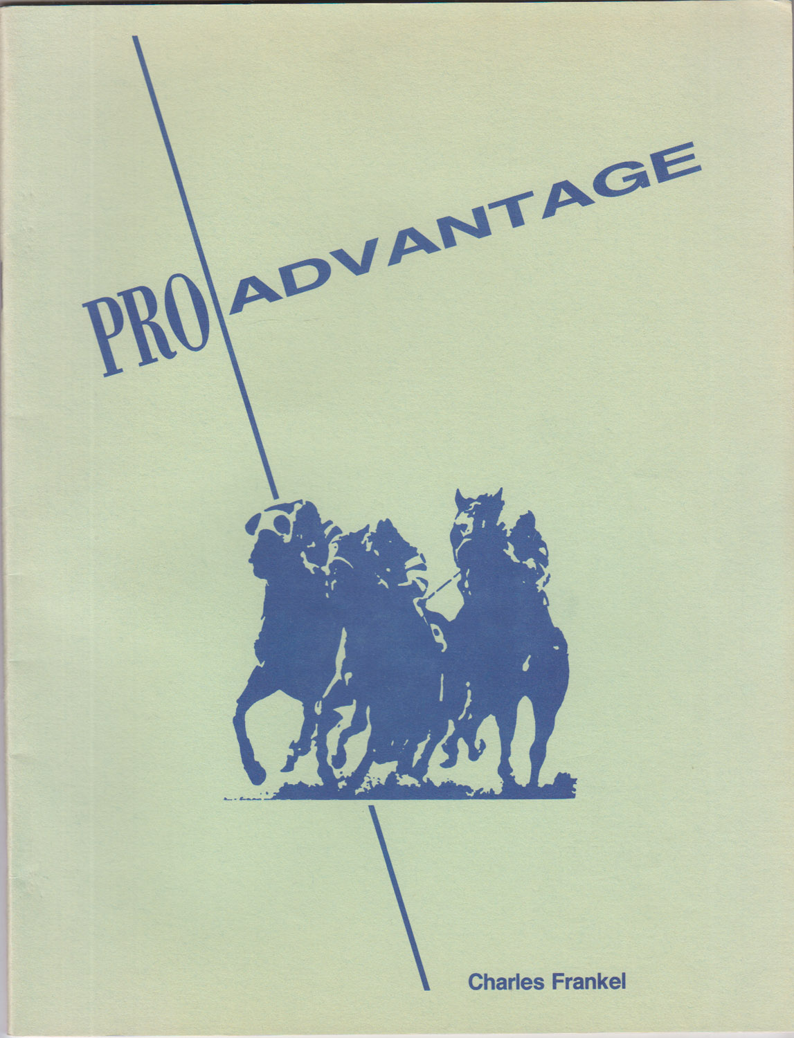 Pro Advantage - An Exclusive Rating Formula for the Professional Handicapper