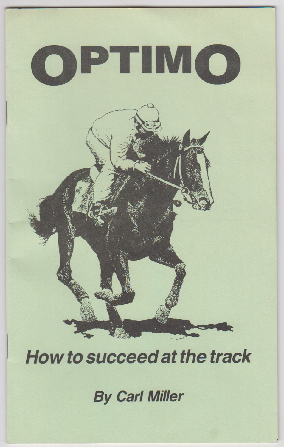 Optimo - How to Succeed at the Track