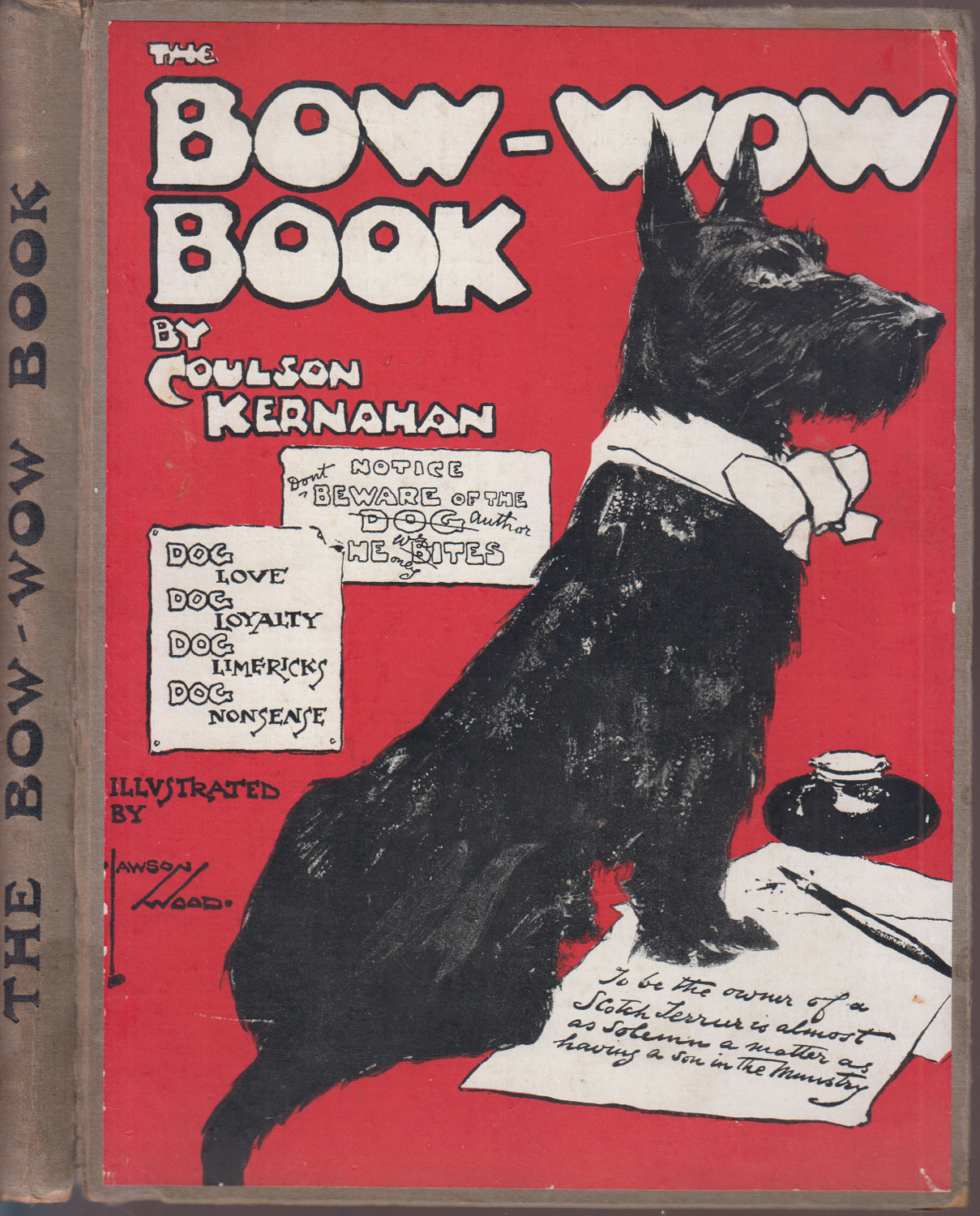 The Bow-Wow Book Of Dog-Love, Dog-Loyalty, Dog-Nonsense, and Dog-Limericks
