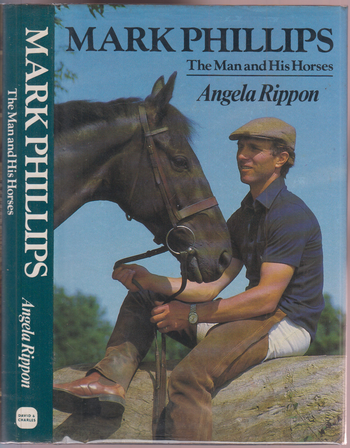 Mark Phillips: The Man and His Horses Author Signed