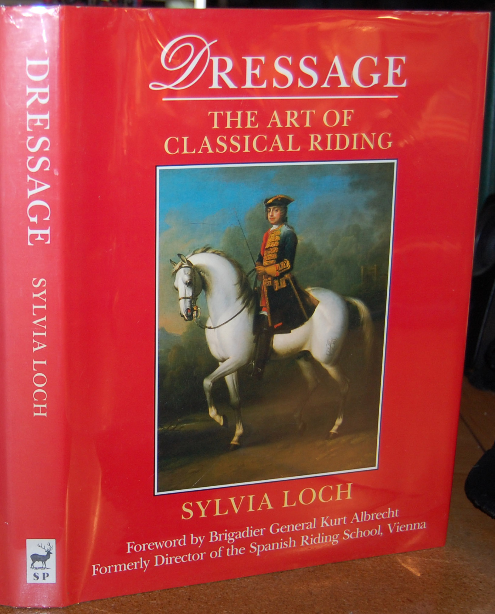 Dressage: The Art of Classical Riding