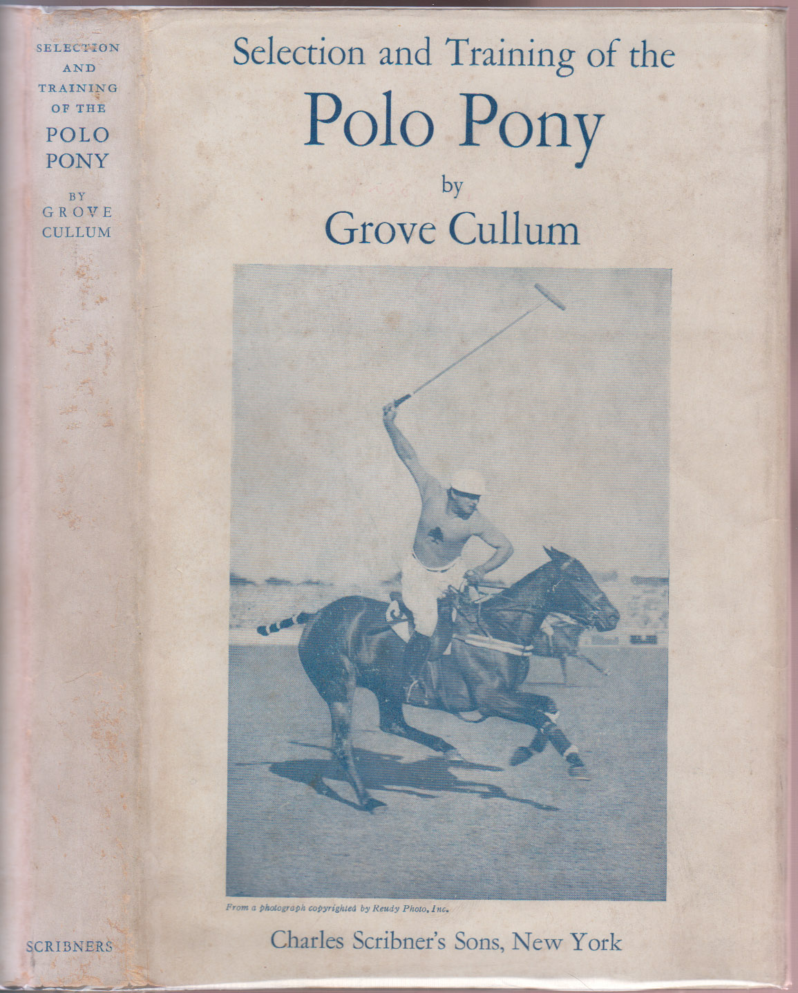 Selection and Training of the Polo Pony with Comments on the Game